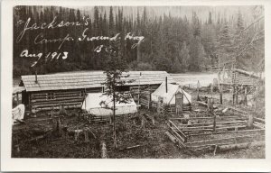 Jackson's Camp Groundhog BC 150 miles north of Hazelton 1913 RPPC Postcard G76