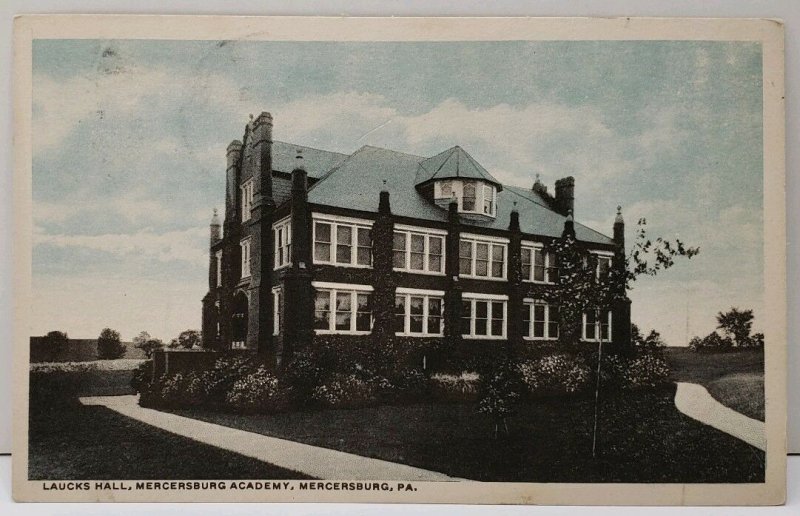 Mercersburg Pa Laucks Hall Mercersburg Academy 1922 to York Pa Postcard D16