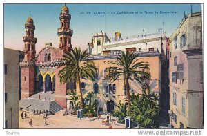 La Cathedrale Et Le Palais Du Gouverneur, Alger, Algeria, Africa, 1900-1910s