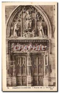 Old Postcard Chateau D & # 39Amboise Porte De La Chapelle