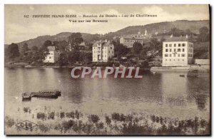 Old Postcard Frontiere Franco Suisse Basins of Doubs Lake Chaillexon View Bre...