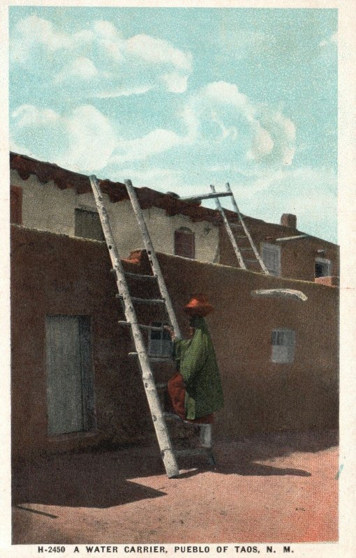 Vintage Postcard Water Carrier Man Climbing Staircase Pueblo Taos New Mexico NM