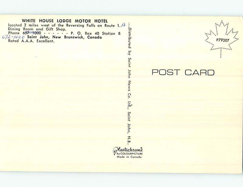 Unused Pre-1980 WHITE HOUSE LODGE MOTEL St. Saint John New Brunswick NB o0421-12