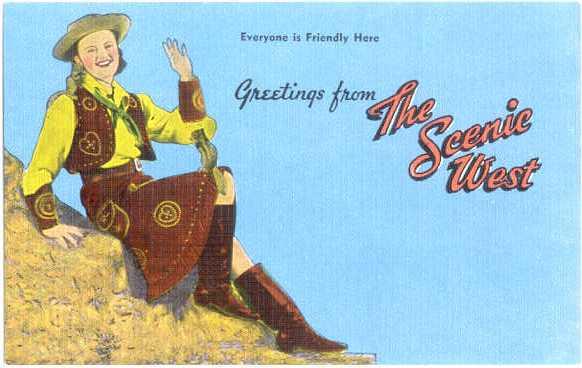 Linen Greetings from the Scenic West,Art Postcard #52-518