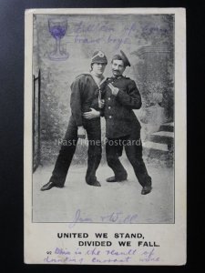 Military & Drunk Theme: UNITED WE STAND, DIVIDED WE FALL c1905 Old Postcard