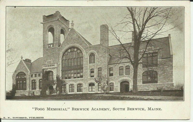 Fogg Memorial, Berwick Academy, South Berwick, Maine