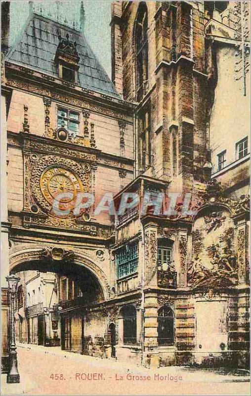 458 Old Post Card Rouen the big clock