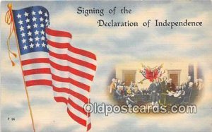 Signing of the Declaration of Independence, July 4, 1776 Political Unused 