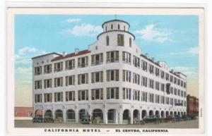 California Hotel El Centro CA 1920s postcard