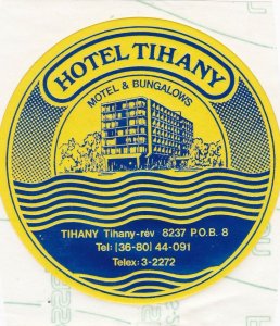 Hungary Tihany Hotel Tihany Motel & Bungalows Vintage Luggage Label sk3688