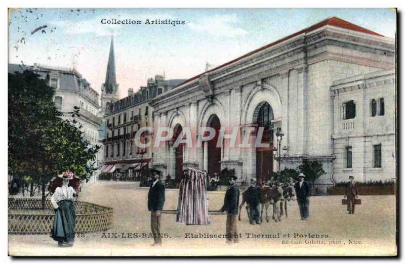 Old Postcard Aix Les Bains Etablissement Thermal and porters Donkeys