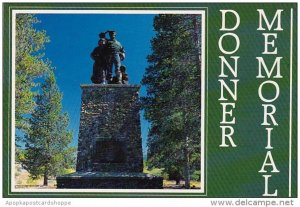 California Donner Lake Pioneer Monument