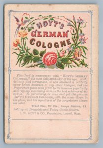 VICTORIAN TRADE CARD HOYT'S GERMAN COLOGNE J.E. ROEDER dealer in drugs LOWELL MA
