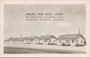 Mount View Auto Court Calgary Alberta AB Unused Advertising Litho Postcard H37