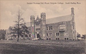 Massachusetts South Hadley Student Alumnae Building Mount Holyoke College 1922