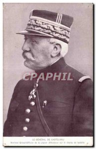 Old Postcard The Army General Castelnau Grand Officer of the Legion of Honor