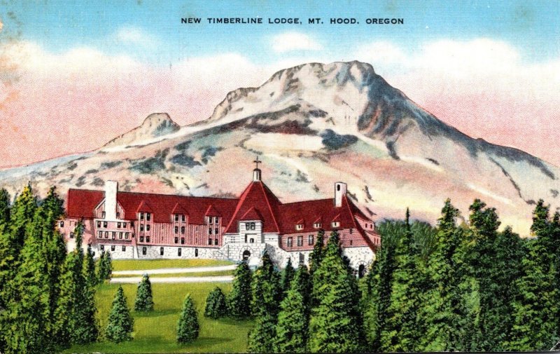 Oregon Mount Hood New Timberline Lodge 1944