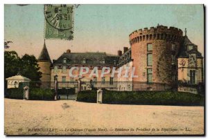 Old Postcard Rambouillet The castle Residence of the President of the Republic