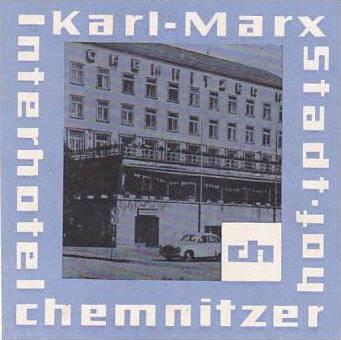 GERMANY KARL MARX STADT HOTEL CHEMNITZER HOF VINTAGE LUGGAGE LABEL