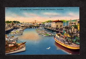 CA Fishing Fleet Boats Fisherman's Wharf San Francisco, California Postcard