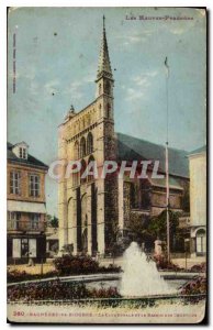 Old Postcard The High Pyrenees Bagneres de Bigorre the Cathedral and Basin Co...