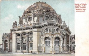 Temple of Music, President McKinley was Shot - Buffalo, New York NY Postcard