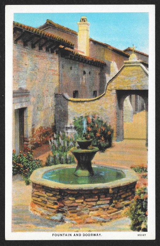 Fountain & Doorway Mission San Juan Capistrano California Unused c1920s