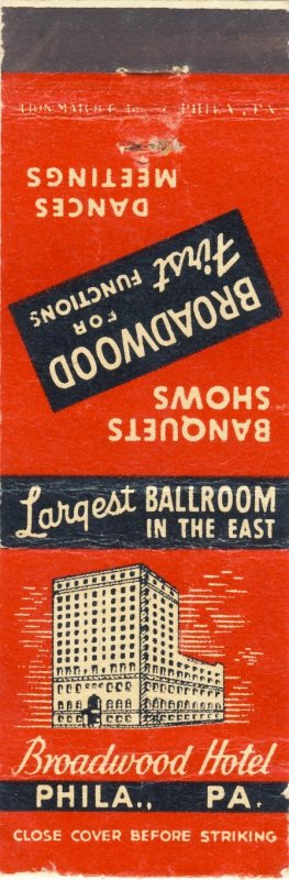 Early Philadelphia, Penn/PA Matchcover, Broadwood Hotel