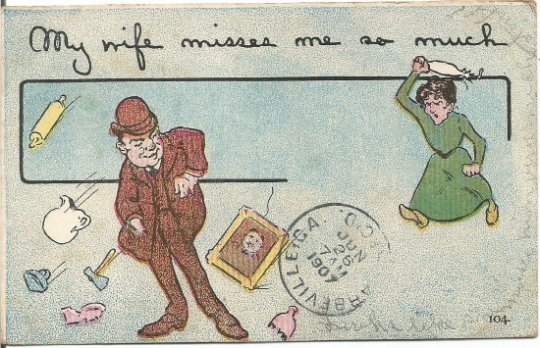 My Wife Misses Me So Much 100 year old Vintage Comic Postcard