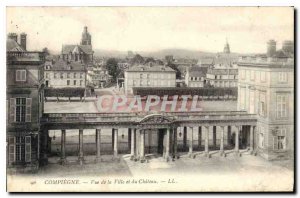 Old Postcard Compiegne View of the City and the Chateau
