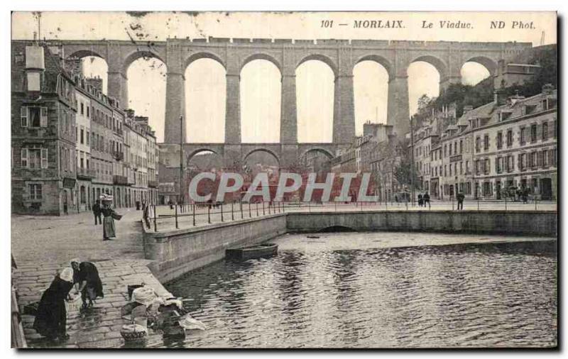Old Postcard Morlaix the viaduct Lavandieres