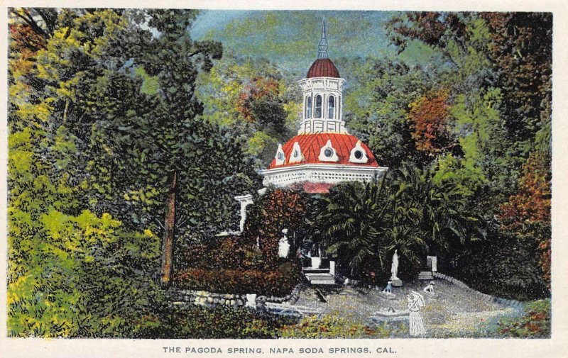 The Pagoda Spring, Napa Soda Springs, California ca 1920s Vintage Postcard