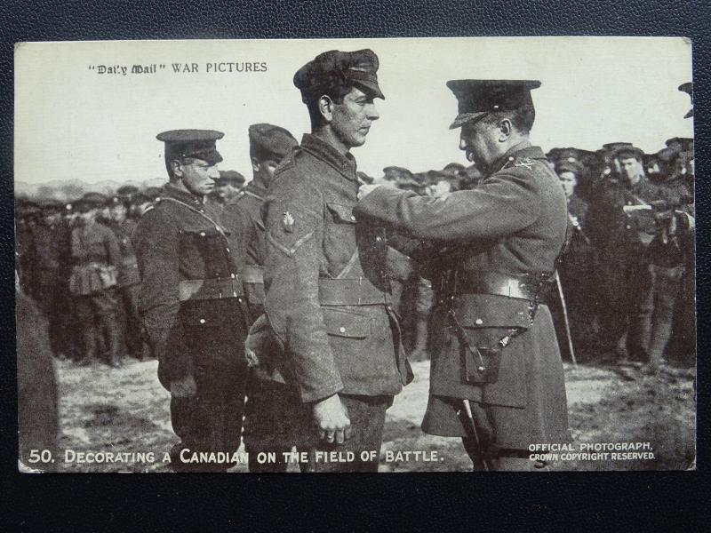 WW1 DECORATING CANADIAN ON BATTLE FIELD Daily Mail War c1916 Postcard