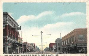 Gary Indiana Broadway Showing Gary Theatre Antique Postcard (J28017)