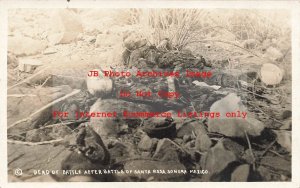 Mexico Border War, RPPC, Battle of Santa Rosa Sonora Mexico Dead Soldiers