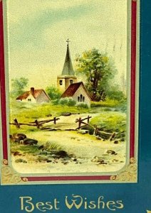 Vtg Postcard Early 1900s (1911) 'Best Wishes' Small church on a hill Embossed