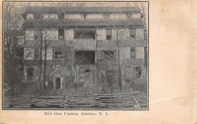 Angola New York~What's Left of Hi's Delapidated Old Four-Story Castle~c1905 UDB 