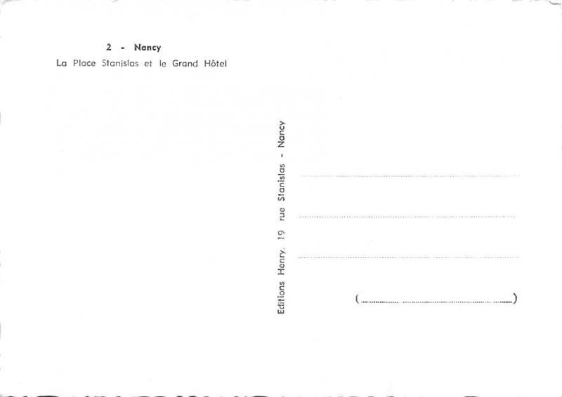 La Place Stanislas et le Grand Hotel - Nancy