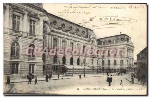 Postcard Old Saint Quentin the Courthouse