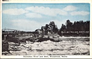 Kennebec River and Dam, Outlet House and Camp Moosehead ME Vintage Postcard T59