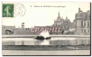 Old Postcard Chateau de Chantilly and the large degree