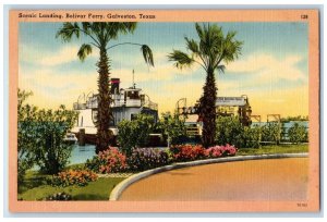 c1940 Scenic Landing Bolivar Ferry Cruise Ship Galveston Texas Vintage Postcard