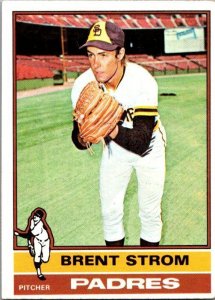 1976 Topps Baseball Card Brent Strom San Diego Padres sk13513