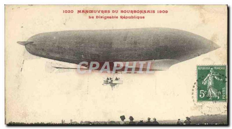 Postcard Old Airship Zeppelin Airship 1909 Maneuvers Bourbonnais Republic