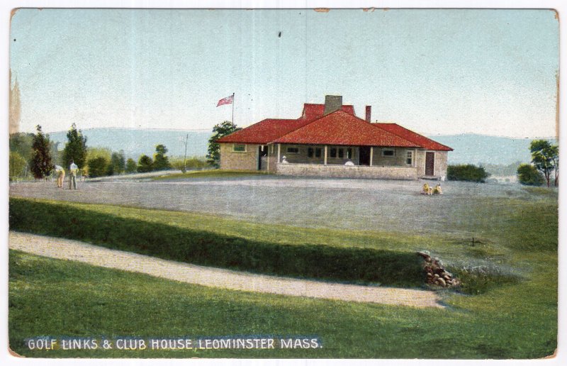 Leominster, Mass, Golf Links & Club House