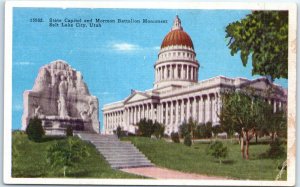 Postcard - State Capitol and Mormon Battalion Monument - Salt Lake City, Utah