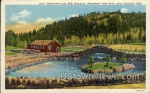Monument Lake Fish Hatchery, Monument Lake Park - Trinidad, Colorado CO Postcard