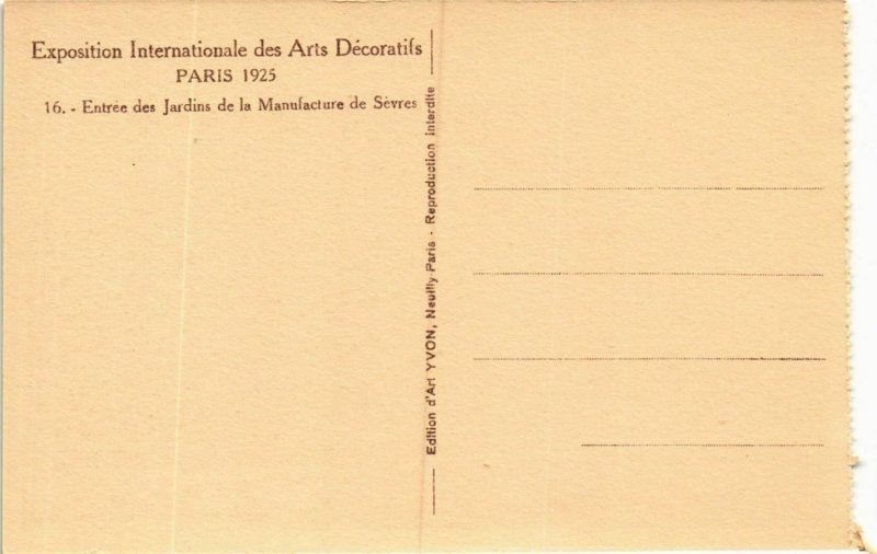 CPA PARIS EXPO 1925 Entrée des Jardins de la Manufacture de Sevres (862788)