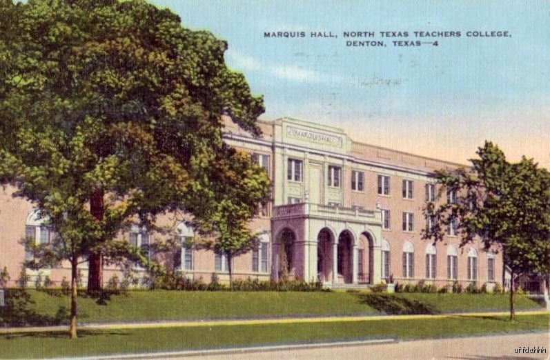 NORTH TEXAS TEACHER COLLEGE MARQUIS HALL DENTON TX 1942