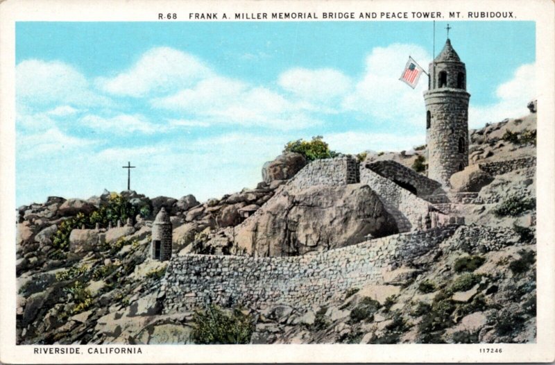 Postcard CA Riverside Frank A. Miller Memorial Bridge Peace Tower Mt Rubidoux